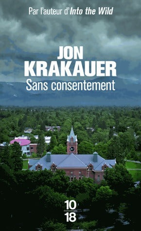 Livrenpoche : Sans consentement : enquête sur le viol - Jon Krakauer - Livre