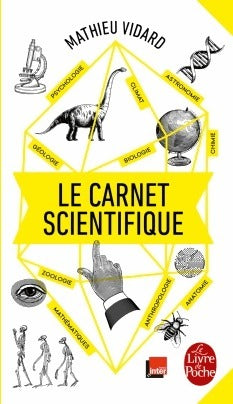 Livrenpoche : Le carnet scientifique - Mathieu Vidard - Livre