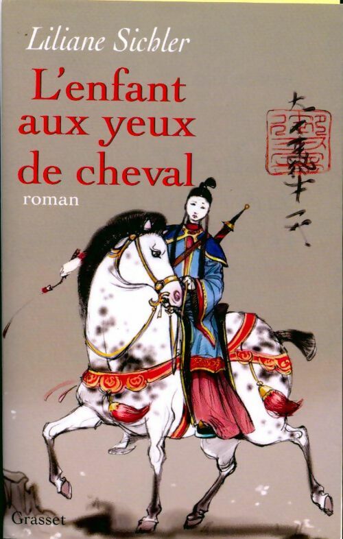 Livrenpoche : L'enfant aux yeux de cheval - Liliane Sichler - Livre