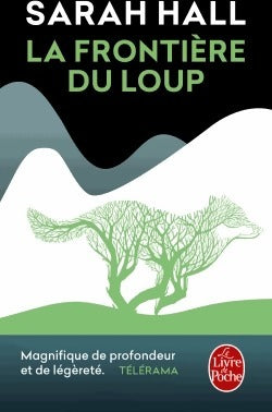 Livrenpoche : La frontière du loup - Sarah Hall - Livre