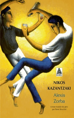 Livrenpoche : Alexis Zorba - Nikos Kazantzaki - Livre