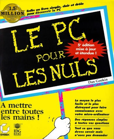 Livrenpoche : Le PC pour les nuls - Dan Gookin - Livre