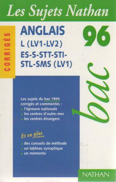 Livrenpoche : Anglais Bac sujets corrigés 1996 - Collectif - Livre