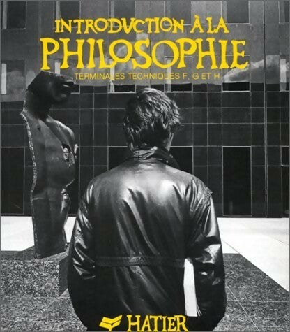 Livrenpoche : Introduction à la philosophie, terminales techniques F,G et H - Emmanuel Guillon - Livre