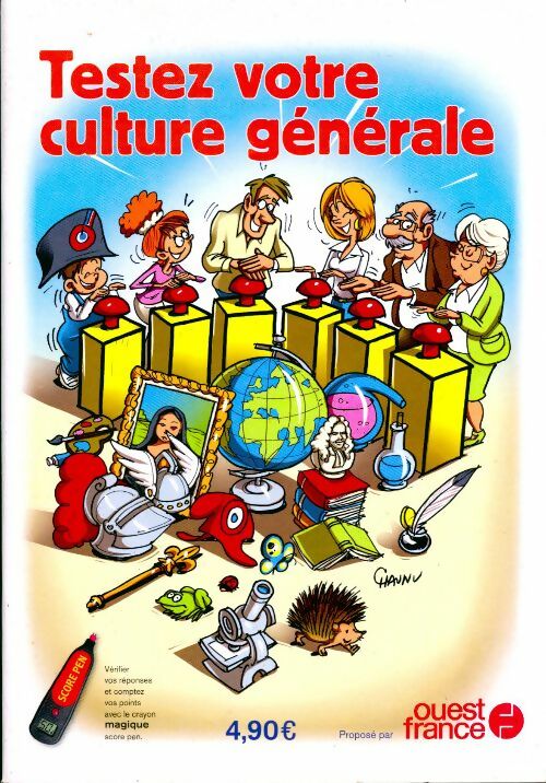 Testez votre culture générale - Collectif -  Ouest France GF - Livre