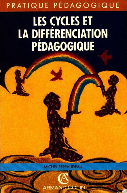 Livrenpoche : Les cycles et la différenciation pédagogique - Michel Perraudeau - Livre