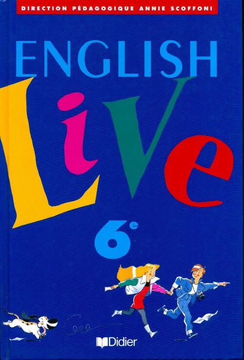 English live 6e LV1 - Annie Scoffoni -  Didier GF - Livre