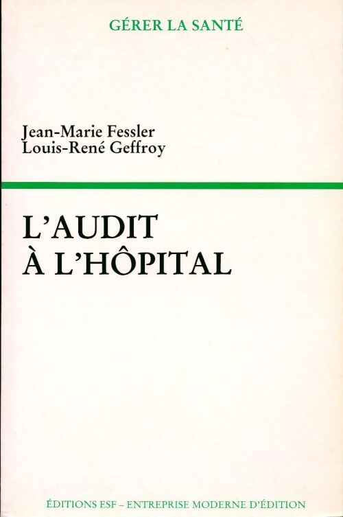 L'audit à l'hôpital - Jean-Marie Fessler - Livre
