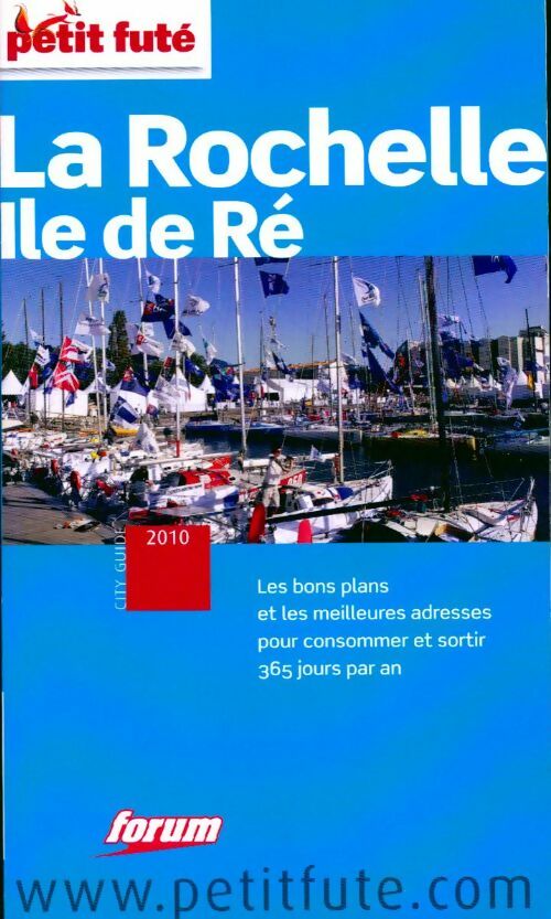 Livrenpoche : La Rochelle / Ile de ré 2010 - Collectif - Livre