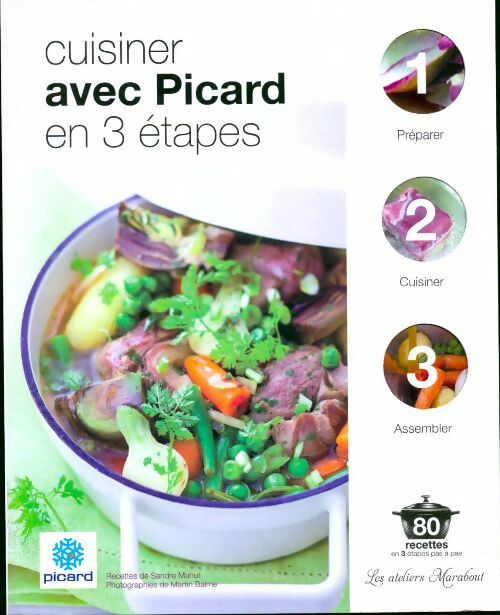 Livrenpoche : Cuisiner avec Picard en 3 étapes - Collectif - Livre