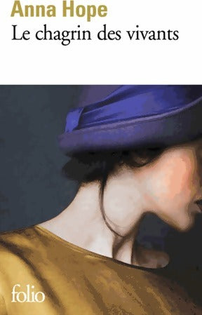 Livrenpoche : Le chagrin des vivants - Anna Hope - Livre
