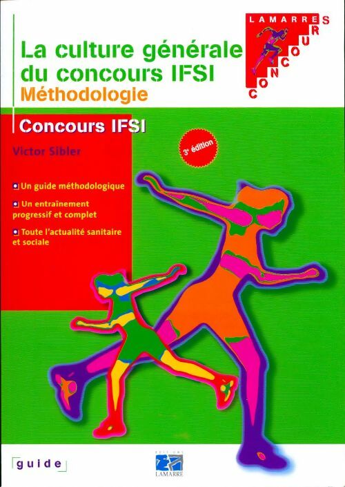 Livrenpoche : La culture générale du concours IFSI : Méthodologie - Victor Siblert - Livre