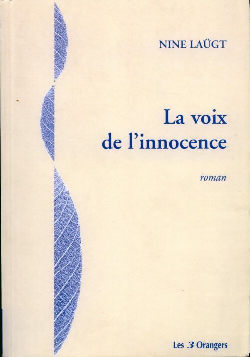 Livrenpoche : La voix de l'innocence - Nine Laügt - Livre