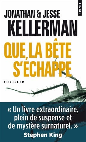 Livrenpoche : Que la bête s'échappe - Jesse Kellerman - Livre