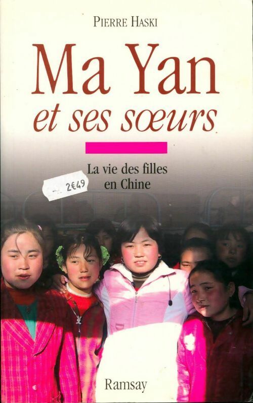 Livrenpoche : Ma Yan et ses soeurs. La vie des filles en Chine - Pierre Haski - Livre