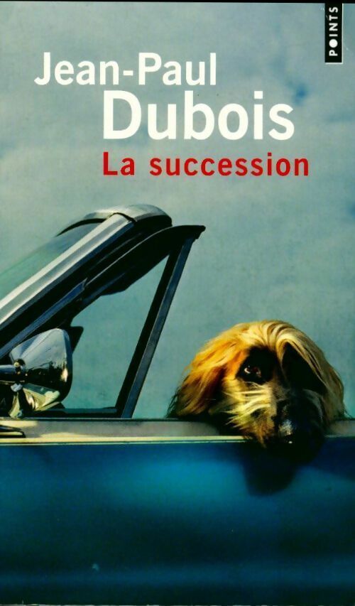 Livrenpoche : La succession - Jean-Paul Dubois - Livre