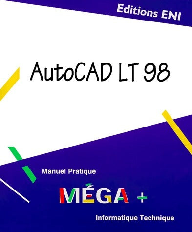 Livrenpoche : Autocad LT 98 - Collectif - Livre