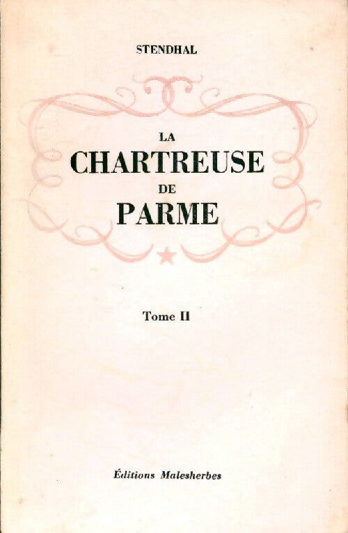 Livrenpoche : La chartreuse de Parme Tome II - Stendhal - Livre