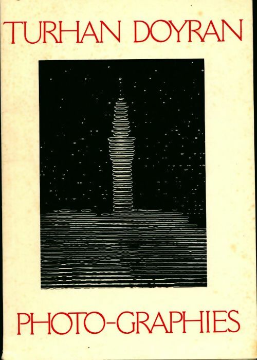 Livrenpoche : Photo-graphies noir et blanc - Turhan Doyran - Livre
