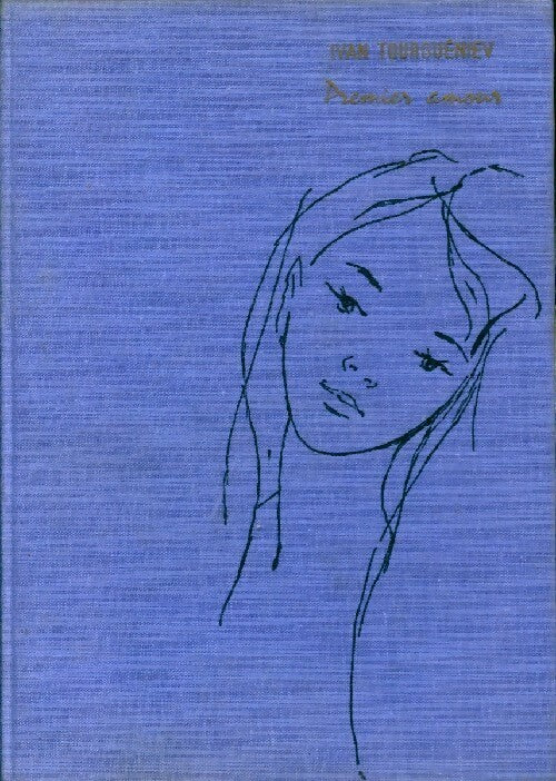 Livrenpoche : Premier amour - Ivan Sergeievitch Tourguenieff - Livre