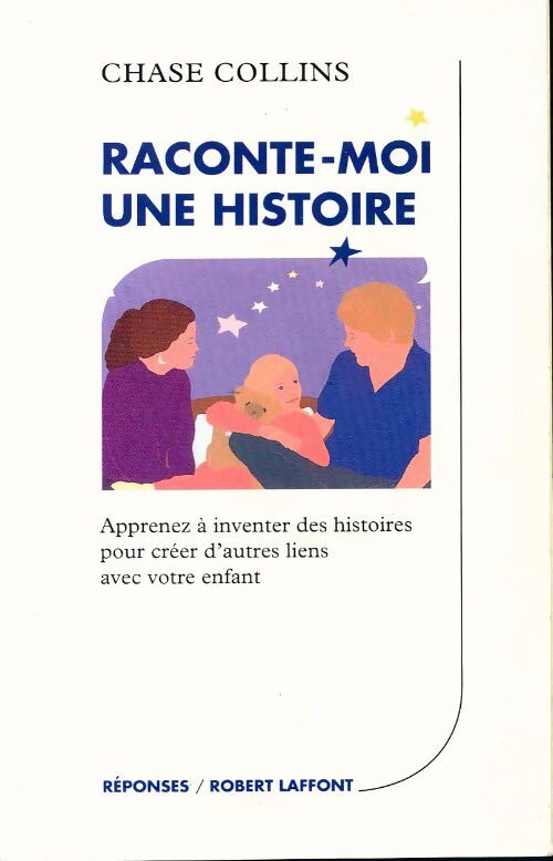 Livrenpoche : Raconte-moi une histoire - Chase Collins - Livre