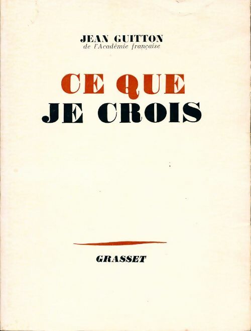 Livrenpoche : Ce que je crois - Jean Guitton - Livre