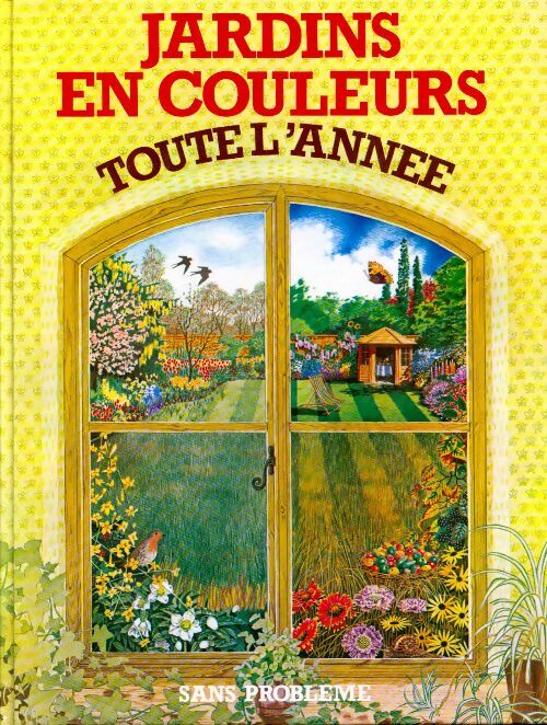 Livrenpoche : Jardins en couleurs toute l'année - David Pople - Livre