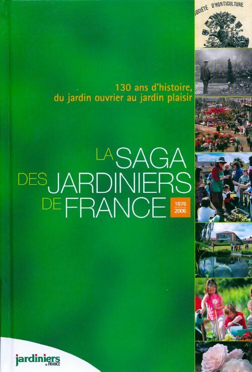 Livrenpoche : La saga des jardiniers de France - LoÏc Dupont - Livre