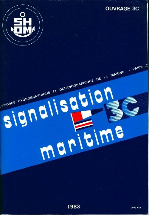 Signalisation martime 3C 1983 - Inconnu -  SHOM GF - Livre