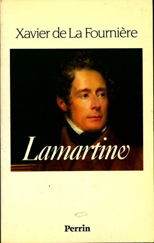 Livrenpoche : Lamartine - Xavier De la Fournière - Livre