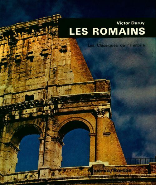 Livrenpoche : Les Romains - Victor Duruy - Livre