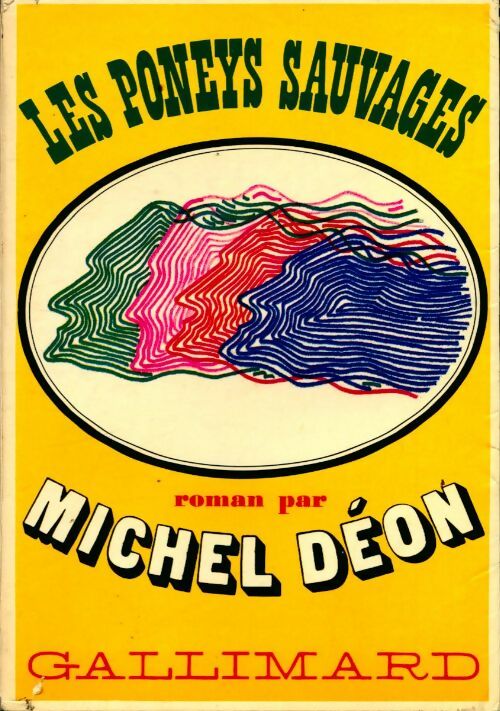 Livrenpoche : Les poneys sauvages - Michel Déon - Livre