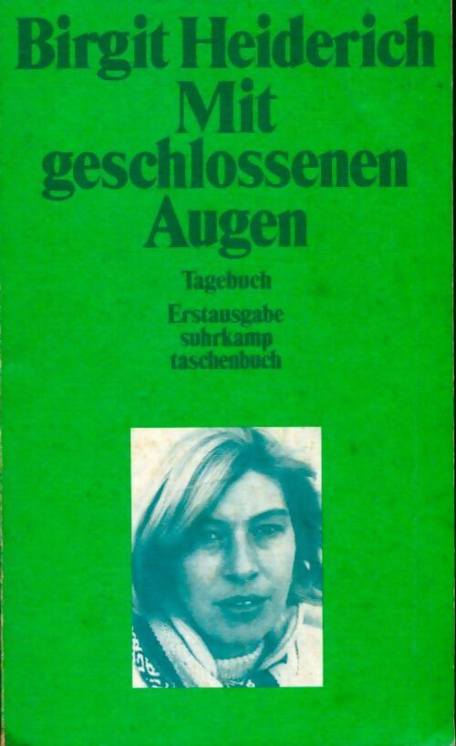 Livrenpoche : Mit geschlossenen augen - Birgit Heiderich - Livre