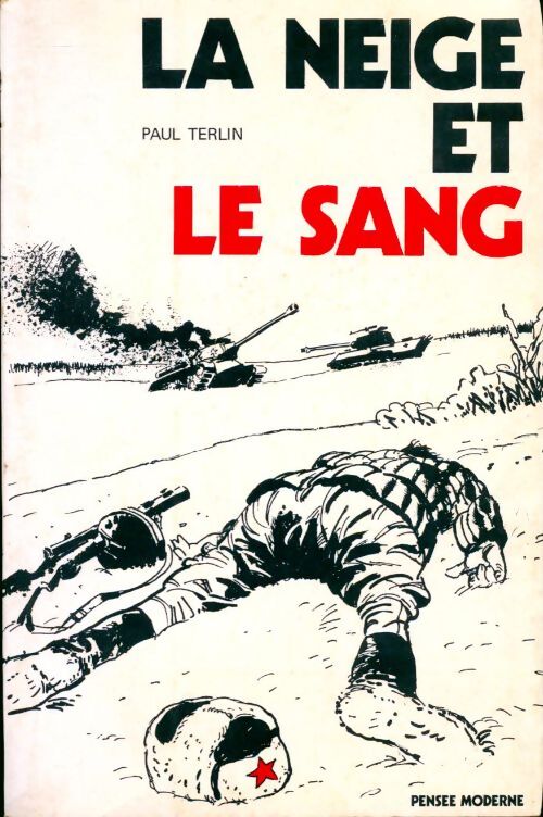 La neige et le sang - Paul Terlin - Livre