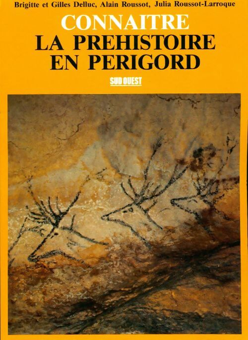 Livrenpoche : Connaître la préhistoire en périgord - Collectif - Livre