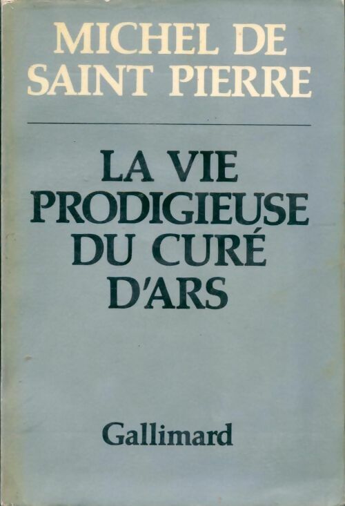 Livrenpoche : La vie prodigieuse du Curé d'Ars - Michel De Saint Pierre - Livre