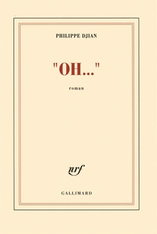 Livrenpoche : Oh... - Philippe Djian - Livre