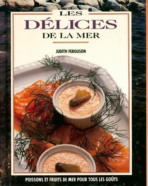 Livrenpoche : Les délices de la mer - Judith Ferguson - Livre