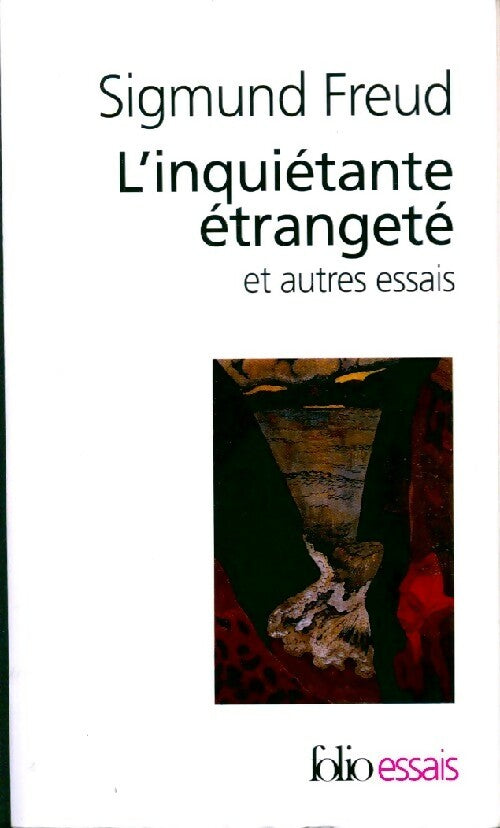 Livrenpoche : L'inquiétante étrangeté et autres essais - Sigmund Freud - Livre