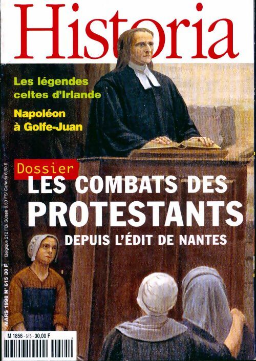 Historia n°615 : Les combats des protestants - Collectif -  Historia - Livre