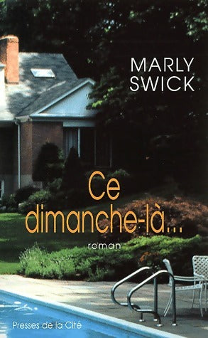 Livrenpoche : Ce dimanche-là... - Marly Swick - Livre