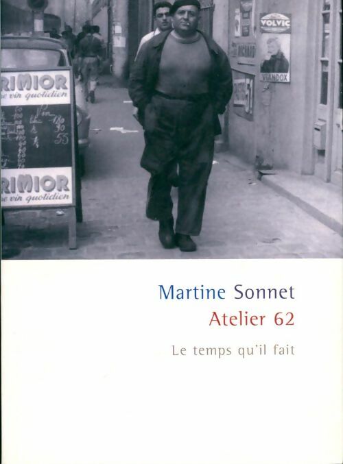 Atelier 62 - Martine Sonnet -  Le temps qu'il fait GF - Livre