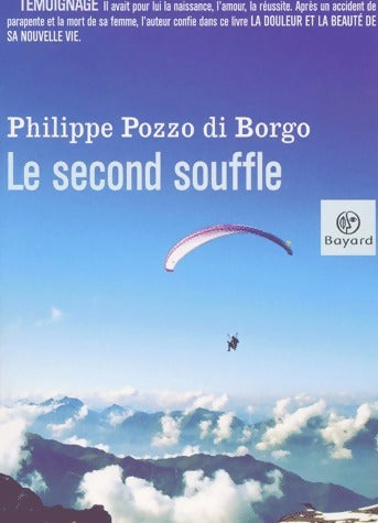 Livrenpoche : Le second souffle - Philippe Pozzo Di Borgo - Livre