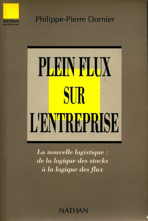 Livrenpoche : Plein flux sur l'entreprise - Philippe-Pierre Dornier - Livre