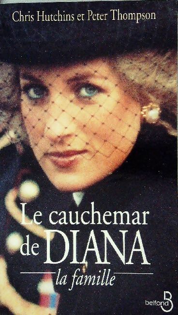 Livrenpoche : Le cauchemar de Diana. La famille - Peter Thompson - Livre