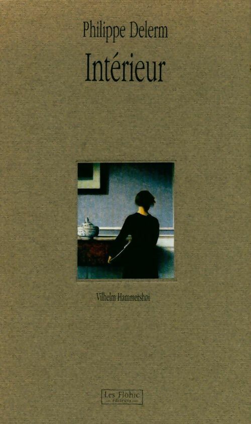 Livrenpoche : Intérieur - Philippe Delerm - Livre