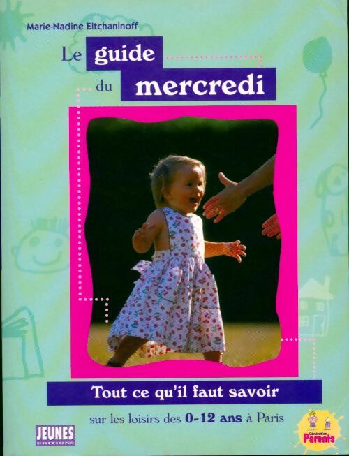 Livrenpoche : Le guide du mercredi - Marie-Nadine Eltchaninoff - Livre
