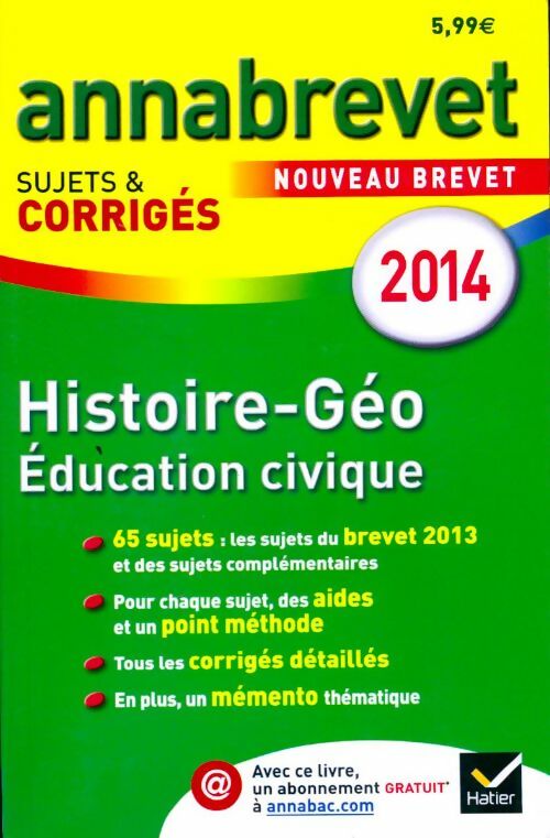 Livrenpoche : Annales histoire-géographie Éducation civique: sujets et corrigés 2014 du brevet - 3e - Christophe Clavel - Livre
