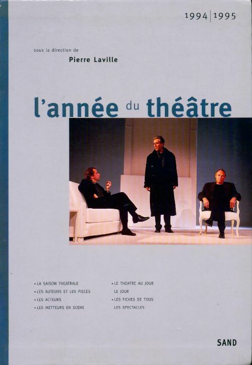 Livrenpoche : L'année du théâtre 1994-1995 - Pierre Laville - Livre
