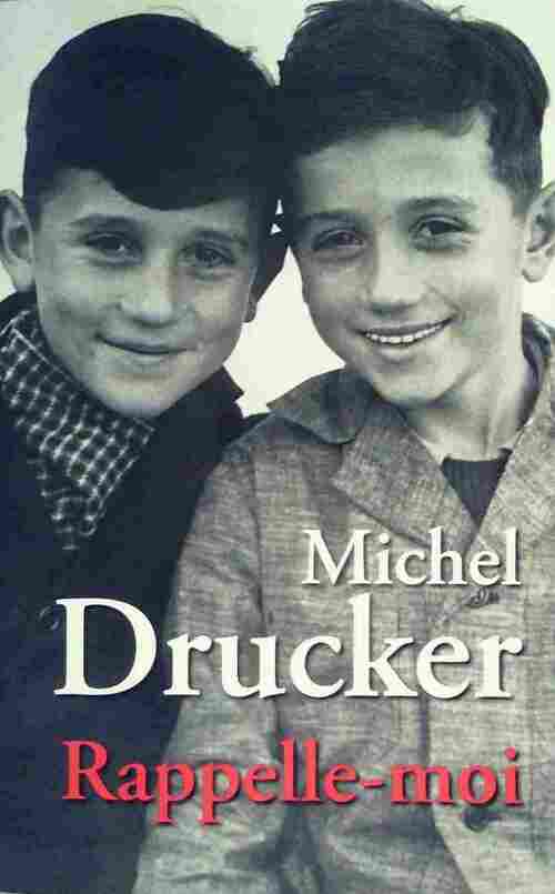 Livrenpoche : Rappelle-moi - Michel Drucker - Livre
